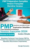 PMP Préparation Complète Version Française - Dernière Version (eBook, ePUB) PMP Préparation Complète Version Française - Dernière Version (eBook, ePUB)