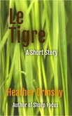 Le Tigre (eBook, ePUB)