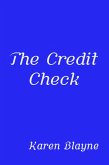 The Credit Check (eBook, ePUB) The Credit Check (eBook, ePUB)