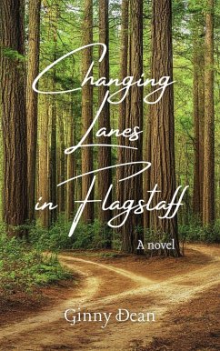Changing Lanes in Flagstaff (eBook, ePUB) - Ginny