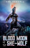 Blood Moon of the She-Wolf (eBook, ePUB)