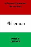 A Private Commentary on the Bible: Philemon (eBook, ePUB) A Private Commentary on the Bible: Philemon (eBook, ePUB)