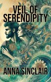 Veil of Serendipity (eBook, ePUB) Veil of Serendipity (eBook, ePUB)