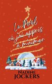 Le Noël où j'ai appris à m'aimer (eBook, ePUB) Le Noël où j'ai appris à m'aimer (eBook, ePUB)