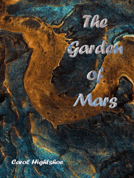 The Garden of Mars (eBook, ePUB)