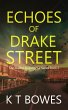 Echoes of Drake Street (The Rookie... - Bild 1
