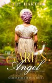 The Earl's Angel (Sisters for a Season, #1) (eBook, ePUB) The Earl's Angel (Sisters for a Season, #1) (eBook, ePUB)
