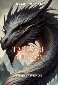 Cover Tales of Mulvyon Legend of Tythalor (eBook, ePUB)