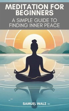 Cover A Simple Guide To Finding Inner Peace (eBook, ePUB)