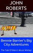 Bennie Barrier's Big City Adventures;... - Bild 1