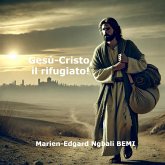 Gesù-Cristo, il rifugiato! (eBook, ePUB)