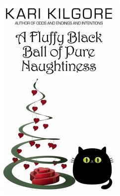 Cover A Fluffy Black Ball of Pure Naughtiness (eBook, ePUB)
