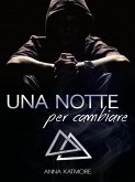 Una notte per cambiare (eBook, ePUB)