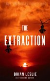The Extraction (eBook, ePUB) The Extraction (eBook, ePUB)