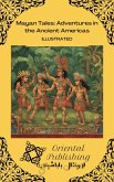 Mayan Tales Adventures in the Ancient Americas (eBook, ePUB)