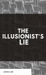 The Illusionist's Lie (eBook, ePUB) - Bild 1