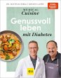 Medical Cuisine - Genussvoll leben mit... - Bild 1