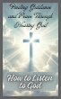 How to Listen to God: Finding Guidance... - Bild 1