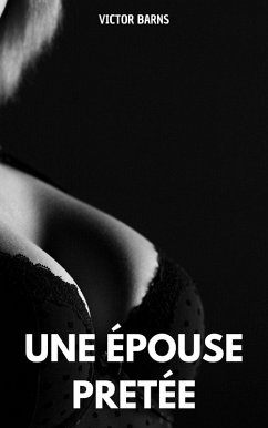 Cover Une épouse prêtée (BDSM+) (eBook, ePUB)