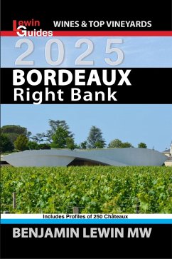 Cover Bordeaux: Right Bank 2025 (Guides to Wines and Top Vineyards, #2) (eBook, ePUB)