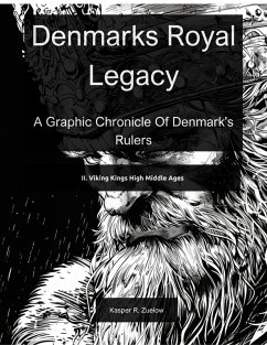 Cover Denmarks Royal Legacy: Viking Kings High Middle Ages (eBook, ePUB)