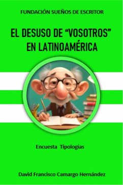 Cover El desuso de vosotros en latinoamérica (eBook, ePUB)