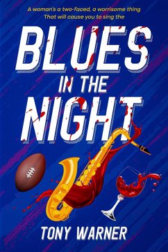 Blues in the Night (Dean Parrot, #1) (eBook, ePUB) - Warner, Tony