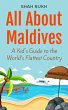 All About Maldives: A Kid's Guide to... - Bild 1
