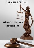 Iubirea pe banca acuza¿ilor (eBook, ePUB)