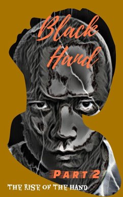 Cover Black Hand Part II: The Rise of The Hand (The Black Hand, #25) (eBook, ePUB)