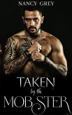 Taken By The Mobster (eBook, ePUB) Taken By The Mobster (eBook, ePUB)