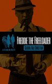 Freddie the Freeloader, a Seth and Ava Mystery (Seth and Ava Mysteries, #8) (eBook, ePUB) Freddie the Freeloader, a Seth and Ava Mystery (Seth and Ava Mysteries, #8) (eBook, ePUB)