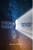Evrenin Parolasi: Sevgi (eBook, ePUB) Evrenin Parolasi: Sevgi (eBook, ePUB)