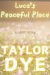 Luca's Peaceful Place: A Short Story... - Bild 1