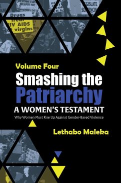 Cover Smashing the Patriarchy: Why Women Must Rise Up Against Gender-Based Violence (eBook, ePUB)