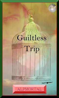 Cover Guiltless Trip (eBook, ePUB)