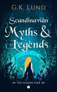 Cover The Hidden Folk (Scandinavian Myths and Legends, #1) (eBook, ePUB)