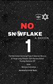 No Snoweflake 1- Indonesian Edition (eBook, ePUB)