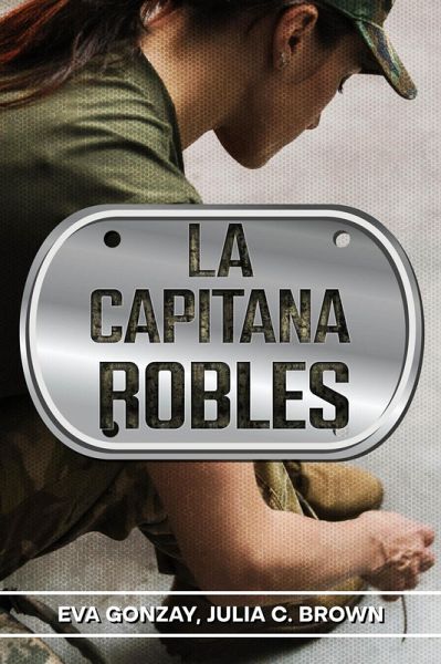 La capitana Robles (Alleate, #1) (eBook, ePUB) La capitana Robles (Alleate, #1) (eBook, ePUB)