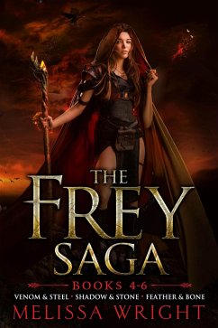 The Frey Saga (Books 4-6) (eBook, ePUB) - Wright, Melissa