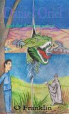 Daniel Oriel and the Archaeometrist (eBook, ePUB) Daniel Oriel and the Archaeometrist (eBook, ePUB)