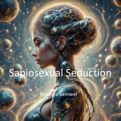 Sapiosexual Seduction (first, #1) (eBook, ePUB) - Samwel, Ndonga