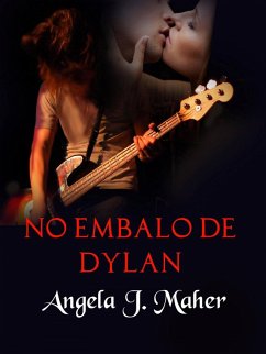 Cover No Embalo de Dylan (eBook, ePUB)