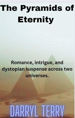 The Pyramids of Eternity (eBook, ePUB) - Terry, Darryl