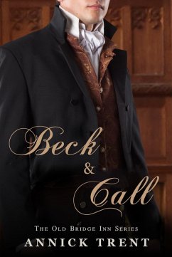 Cover Beck and Call (The Old Bridge Inn, #1) (eBook, ePUB)