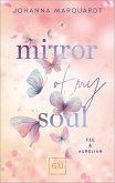 Mirror Of My Soul. Fee & Aurelian (eBook, ePUB)