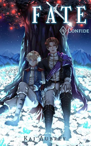 Fate: Part II - Confide (Fate: MM/Gay Yaoi Romance, #2) (eBook, ePUB)