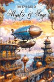 The Adventures Of Mystic & Sage Vol:2 (eBook, ePUB)