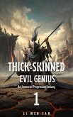 Thick-Skinned Evil Genius (eBook, ePUB)