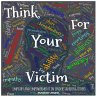 Think For Your Victim (eBook, ePUB) - Bild 1